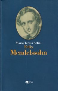Felix Mendelssohn