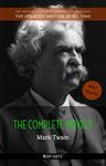 Mark Twain: The Complete Novels (The Greatest Writers of All Time Book 10)