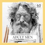 Learn to Draw Like a Pro. Adult Men. Realistic Portraits with Graphite Pencil: Faces weathered by time