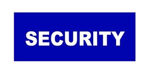 SIGN EVER Security Sign Board With Double side adhesive tape-Vinyl Sticker With Forex Board-(Blue White) Home,Office,Lodge,Hotel,Theatere,Wall,Cabin,ACP,cupboard etc