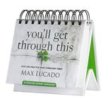 DaySpring Max Lucado - You'll Get Through This: Hope and Help for Your Turbulent Times - an Inspirational Day Brightener - Perpetual Calendar