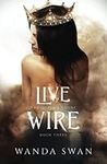 Live Wire: A new adult fantasy love