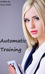 Automatic Training