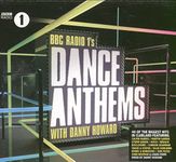 Radio 1 Dance Anthems With Danny Howard