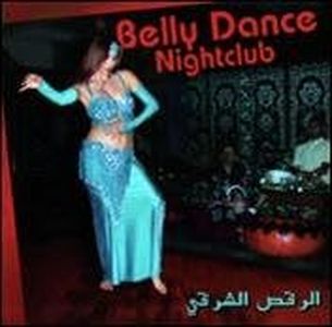 Belly Dance Nightclub Arabic Music Songs