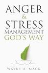 Anger and Stress Management God's W