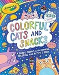 Crayola: Colorful Cats And Snacks (