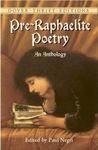 Pre Raphaelite Poetry: An Anthology (Dover Thrift Editions)