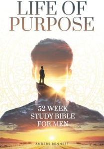 Life Of Purpose: 52-Week Study Bible for Men (Bible Study and Devotional for Men (Gift Ideas))
