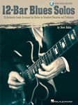 12-Bar Blues Solos Tab (Book/Online Audio) (Includes Online Access Code): 25 Authentic Leads Arranged for Guitar in Standard Notation And Tablature