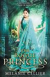 The Rogue Princess: A Retelling of Puss in Boots