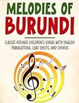 Melodies of Burundi: Classic Kirund