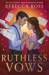 Ruthless Vows: The sequel to the Ti