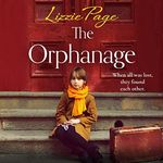 The Orphanage: Absolutely Heartbreaking Historical Fiction (Shilling Grange Children’s Home, Book 1)