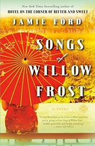 Songs of Willow Frost: A Novel