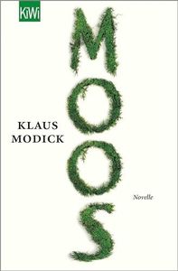 Moos: Novelle (German Edition)