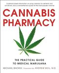 Cannabis Pharmacy: The Practical Gu