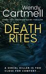 Death Rites an addictive, electrifying, British crime thriller (Crane and Anderson serial killer crime thrillers Book 1)