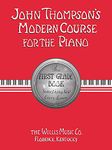 John Thompson's Modern Course for the Piano - First Grade (Book Only): First Grade - English