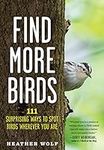 Find More Birds: 111 Surprising Way