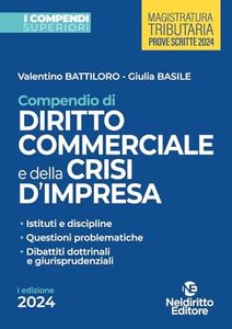 Compendio superiore di diritto commerciale e della crisi di impresa (2024)