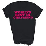 Capman World's Best Ex Girlfriend Funny Boyfriend Unisex Shirt Gift Women Men T-Shirt (Black;M)