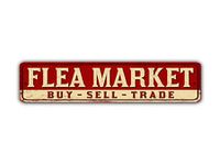 Flea Market Buy Sell Trade Street Sign Vintage Style