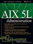 AIX 5L Administration (McGraw-Hill Osborne Networking)