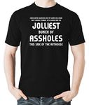 Witty Fashions Jolliest Bunch of Assholes This Side of The Nuthouse Ugly Christmas Funny Men's T-Shirt (Black, Medium)