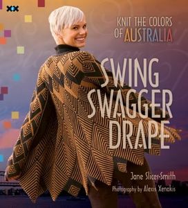 Swing Swagger Drape: Knit the Colours of Australia