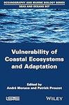 Vulnerability of Coastal Ecosystems