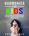 Harmonica for Kids: Simple Guide to
