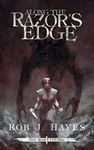 Along the Razor's Edge (The War Eternal Book 1)