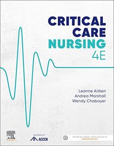 Critical Care Nursing (ACCCN's Critical Care Nursing)