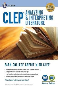 CLEP® Analyzing & Interpreting Literature Book + Online (CLEP Test Preparation)