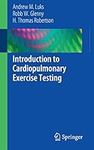 Introduction to Cardiopulmonary Exe