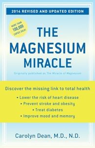 The Magnesium Miracle (Revised and Updated)