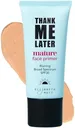 Elizabeth Mott Thank Me Later Blurring Face Primer SPF 30 – Lightweight, Hydrating Makeup Primer - Smooths Fine Lines & Wrinkles for a Soft-Focus Finish – Mineral-Based, Cruelty-Free Formula – 30g