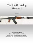 The Ak47 Catalog Volume 1