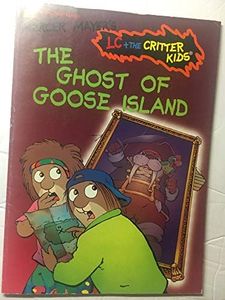 Mercer Mayer's: The Ghost of Goose Island