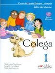 (09).COLEGA 1.(PACK.LIBRO+CUAD+CD)/ESPA?OL EXTRANJEROS