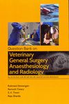 Question Bank on Veterinary General Surgery Anaesthesiology and Radiology: For UG PG Ph D ICAR JRF SRF ARS NET State PSC and Other Allied Exams