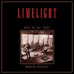 Limelight: Rush in the ’80s: Rush A