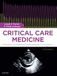 Critical Care Medicine E-Book: Principles of Diagnosis and Management in the Adult