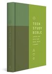 ESV Teen Study Bible, Wildwood: English Standard Version, Wildwood