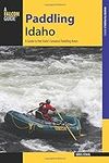 Paddling Idaho: A Guide to the Stat