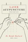 Laser Acupuncture: A personal view