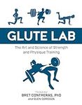 Glute Lab: The Art and Science of S