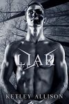 Liar: A Dark Romance (The Thorne of Winthorpe Book 3)