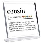 Yeshen Gift for Cousin - Cousin Gifts for Women, Birthday, Graduation, Christmas, Wedding Gifts from Cousin for Cousin - Acrylic Desk Decorative Signs for Home Office.